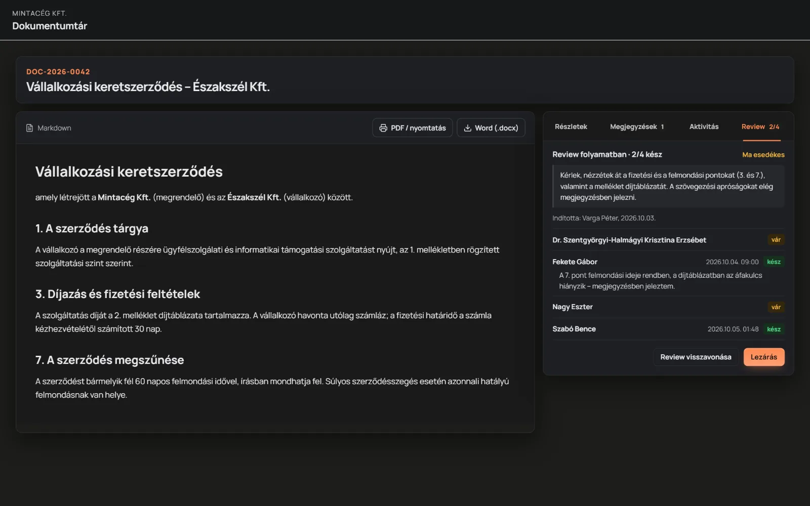 Egy folyamatban lévő review résztvevőkkel, mintaadatokkal