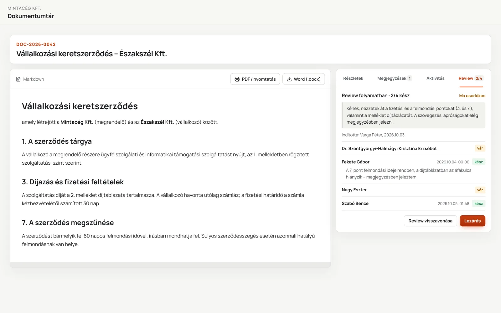Egy folyamatban lévő review résztvevőkkel, mintaadatokkal